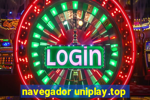 navegador uniplay.top